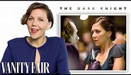 Maggie Gyllenhaal Breaks Down Her Career, from 'Donnie Darko' to 'The Dark Knight'| Vanity Fair