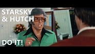 Starsky and Hutch - Do it