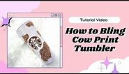 HOW TO : BLING STARBUCKS COW PRINT | DIY HACKS | RHINESTONES TUMBLER | STARBUCKS TUMBLER