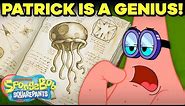 Every Time Patrick Star Was a GENIUS! | SpongeBob