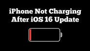 iPhone Not Charging After iOS 16 Update - Fixed 2022