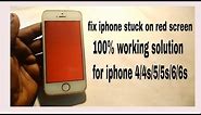 HOW TO FIX IPHONE STUCK ON RED SCREEN