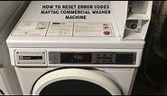 How to Reset and Clear Error Codes (F20) in MAYTAG Commercial Coin Operated Washer