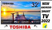 TOSHIBA E35KP (32 inch) HD Ready LED Smart Android TV (32E35KP) - Toshiba New smart tv 2022 - New tv