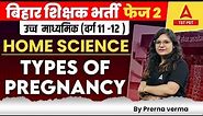 BPSC PGT Home Science Classes 2023 | Types of pregnancy | BPSC PGT Home Science