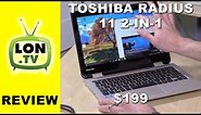 Toshiba Satellite Radius 11 2-in-1 Windows Laptop Review - L10W-CBT2N01