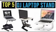 ✅Best DJ Laptop Stand (2022 - 2023) | Top 5 Best Laptop Stands for DJ in 2022 - Laptop Stand Review