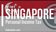 Singapore Tax: Personal Income Tax
