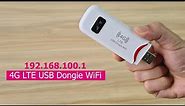 192.168.100.1 : How to configure 4G LTE USB Dongle WiFi