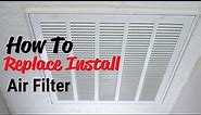How To Replace Install Air Filter Home HVAC Easy Simple
