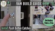 Push Button Catch Installation Video