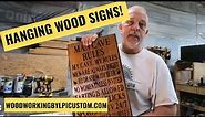Hanging Wood Sign Ideas And What To Use For Wood Signs – Helpful Guide