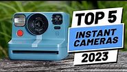 Top 5 BEST Instant Cameras of [2023]
