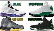 AIR JORDAN 5 WHITE BEL-AIR, JORDAN 13 LUCKY GREEN, JORDAN 3 GORGE GREEN, OFF-WHITE JORDAN 5 AND MORE