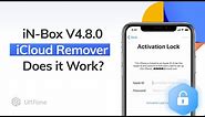 [2023 Real Test] iN-Box V4.8.0 iCloud Remover Free Download & Review