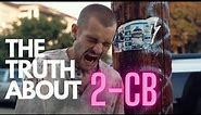 2C-B TUSI PINK COCAINE DANGERS