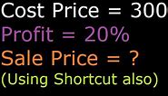 Find Sale Price when Profit Percentage and Cost Price is given