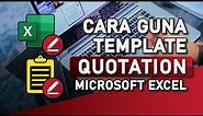 Tutorial Cara Guna Template Quotation (Microsoft Excel)