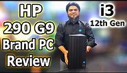 HP Pro Tower 290 G9 Desktop Brand PC Unboxing & Review || intel Core i3 12th Gen Brand PC Price BD