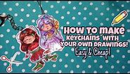 DIY✏How to make cute keychains using your own drawings! | Easy & cheap!