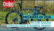 Peter Sagan's Specialized S-Works Venge | Pro Bikes of 2018 | Cycling Weekly