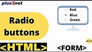 HTML form radio buttons input types to collect user selected options with attributes