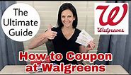How to Coupon at Walgreens | A Step-by-Step Beginner's Guide | Part 1
