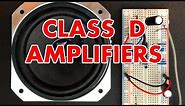 Class D Amplifier Tutorial!