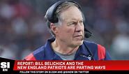 Bill Belichick and Patriots to Part Ways