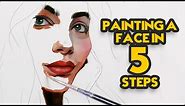 Painting a Face in 5 Steps