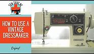 How to Use a Vintage Dressmaker Sewing Machine