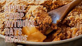 Apple Crisp Recipe (without oats)