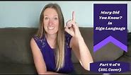 Learn Mary Did You Know in Sign Language (Part 4 of 4 of step by step ASL tutorial - ASL Cover)