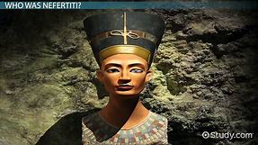 The Bust of Nefertiti by Thutmose | Overview & History