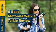 Best Motorola Walkie Talkie On 2024