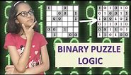 How To Solve Binary Puzzle! ~ Kaashvi Jain