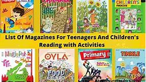 List of Indian Magazines for Teenagers and Children’s Reading