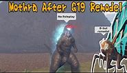 Mothra After G19 Remodel | Kaiju Universe Meme