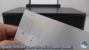Epson Expression Home XP2100: How to Print a Nozzle Check Test Page