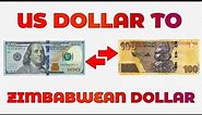 US Dollar To Zimbabwean Dollar Exchange Rate Today | USD To ZMW | Zimbabwean Currency