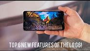 Top 6 New Features of the LG G6!