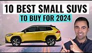 MOST RELIABLE Small SUVs To Buy For 2024 || Top 10 Best