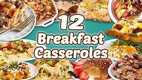 12 Easy Breakfast Casseroles | Casserole Recipe Compilation