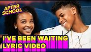 “I’ve Been Waiting" Lyric Video | 13: The Musical | Netflix After School