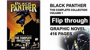 Black Panther The Complete Collection Graphic Novel Vol 1 Flip Through - Christopher Priest