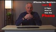 iPhone Tips for Seniors 3: Using the Phone