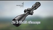 Swarovski Z6i 3-18x50 riflescope - review