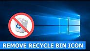 How to remove the recycle bin icon from desktop in Windows 10 (easy and quick)