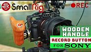 SmallRig Record Button Wooden Handle for ALL Sony Alpha Cameras | HSR2511