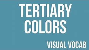 Tertiary Colors defined - From Goodbye-Art Academy